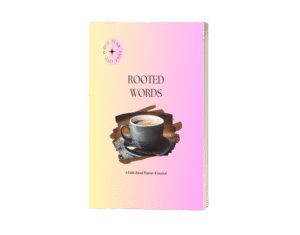 Rooted Words: A Faith-Based Planner & Journal - Coffee Cup
