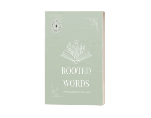 Rooted Words: A Faith-Based Planner & Journal - Sage